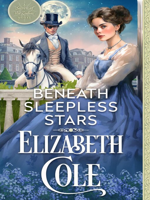 Title details for Beneath Sleepless Stars by Elizabeth Cole - Available
